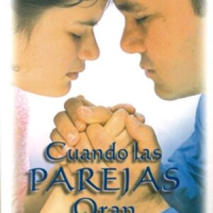 Cuando Las Parejas Oran
