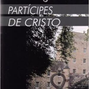 Participes De Cristo