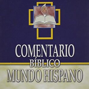 Comentario Bíblico Mundo Hispano: Tomo 1 Genesis