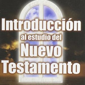 Introduccion Al Estudio Del Nuevo Testamento
