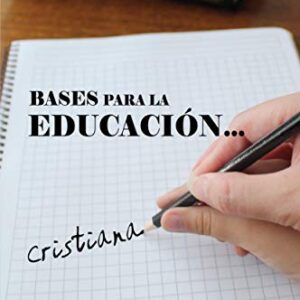 Bases Para La Educacion Cristiana