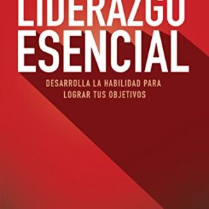 Liderazgo Esencial