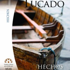Hechos: La Iglesia De Cristo En El Mundo