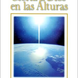 Gloria A Dios En Las Alturas