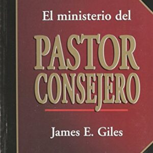 El Ministerio del Pastor Consejero