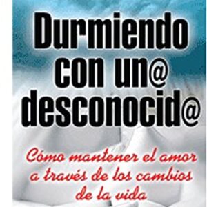 Durmiendo Con Un Desconocido
