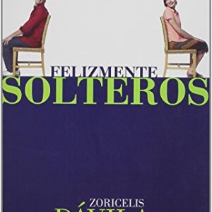 Felizmente Solteros