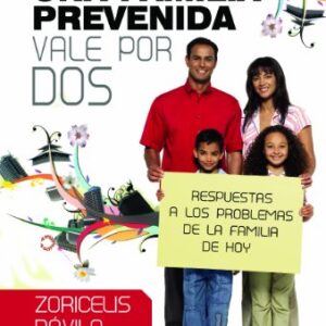 Una Familia Prevenida Vale Por Dos