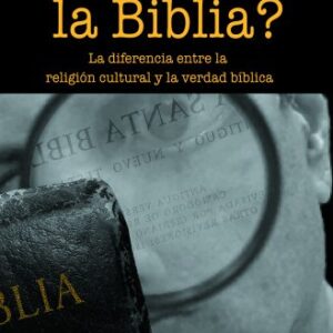 Dice Eso La Biblia: La Diferencia Entre La Religión Cultural Y La Verdad Biblica