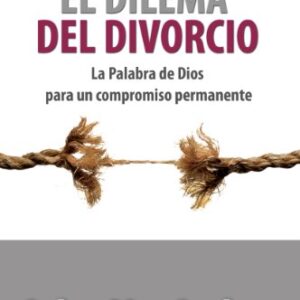 El Dilema Del Divorcio