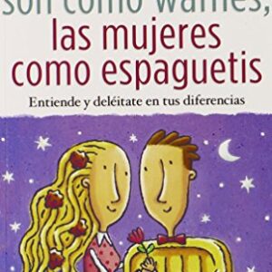 Los Hombres Son Como Waffles, Las Mujeres Como Espaguetis Tamaño Bolsillo