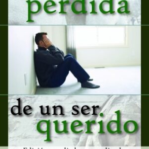 Ante La Perdida De Un Ser Querido