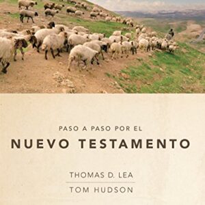 Paso A Paso Por El Nuevo Testamento, Libro Para El Discipulo: Libro Para El Discipulo