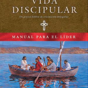 Vida Discipular Guia Para El Lider