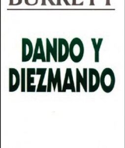 Dando Y Diezmando