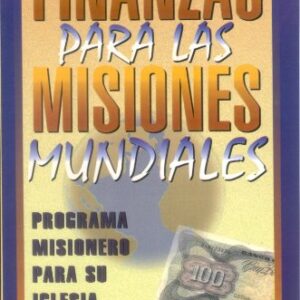 Finanzas Para Las Misiones Mundiales