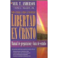 Como Ayudar A Otros A Encontrar Libertad En Cristo (Manual)