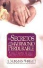 Secretos De Un Matrimonio Perdurable