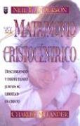 El Matrimonio Cristocentrico