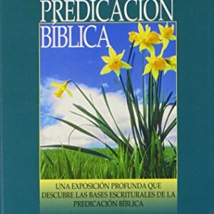 La Predicacion Biblica