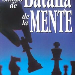 El Campo De Batalla De La Mente