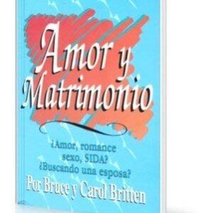 Amor Y Matrimonio