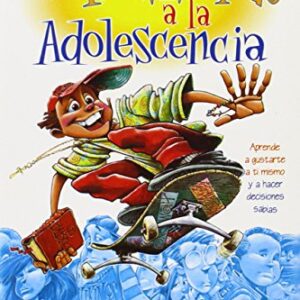 Sobreviviendo A La Adolescencia: Surviving Adolescence