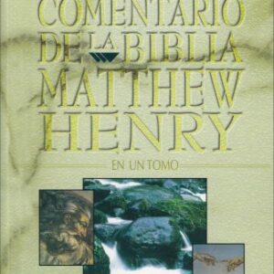 Comentario De La Biblia Por Mathew Henry