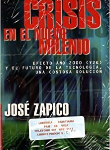 Crisis En El Nuevo Milenio