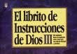 El Librito De Instrucciones De Dios 3