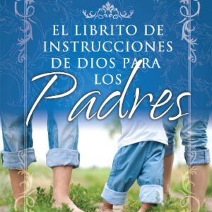 Librito De Instrucciones De Dios Para Los Padres