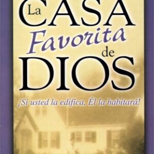 La casa favorita de Dios
