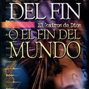 El Kairos De Dios: El Tiempo Del Fin O El Fin Del Mundo