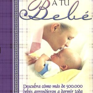 Conociendo A Tu Bebe