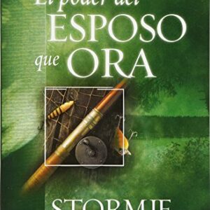 El Poder Del Esposo Que Ora