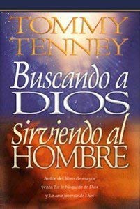 Buscando A Dios, Sirviendo Al Hombre