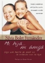 Es Mi Hija Mi Amiga