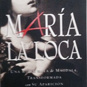 Maria La Loca