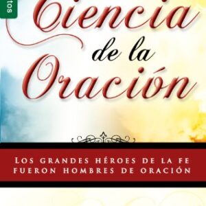 La Ciencia De La Oracion