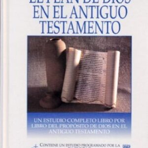 Plan De Dios En El Antiguo Testamento