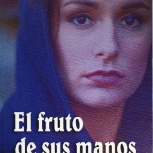 Fruto De Sus Manos