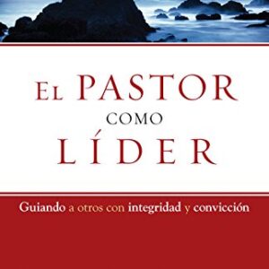 El Pastor Como Lider