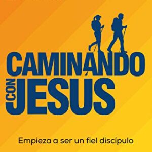Caminando Con Jesus