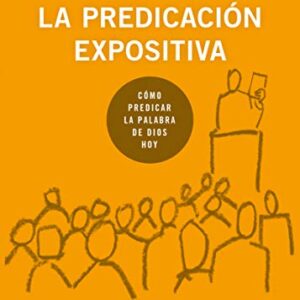 La predicación expositiva