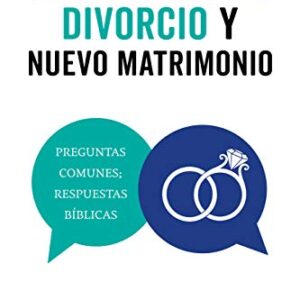 Matrimonio, Divorcio Y Nuevo Matrimonio