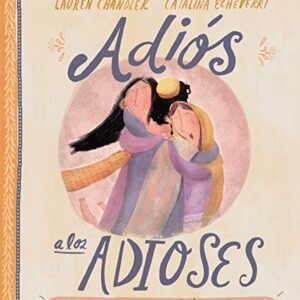 Adiós a los adioses