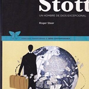 John Stott, Un Hombre De Dios Excepcional