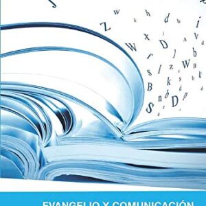 Evangelio Y Comunicacion (Basicos Andamio Cian)