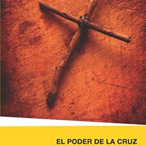 El Poder De La Cruz