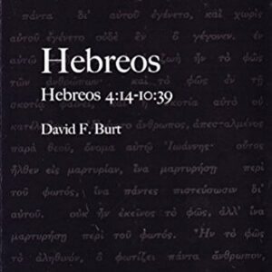 Hebreos Comentario - Tomo 2 Hebreos 4:14 - 10:39